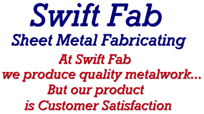 Swift Fab Sheet Metal Fabricators